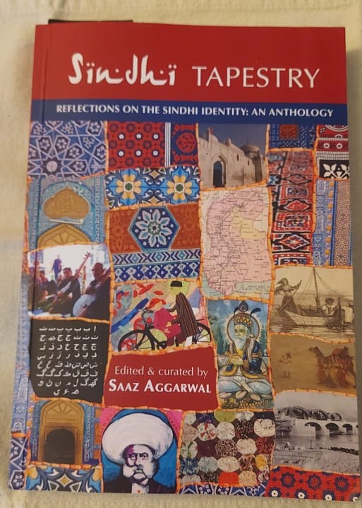Sindhi Tapestry – Reflections on the Sindhi Identity – An Anthology
